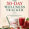 THE 30-DAY WELLNESS TRACKER
